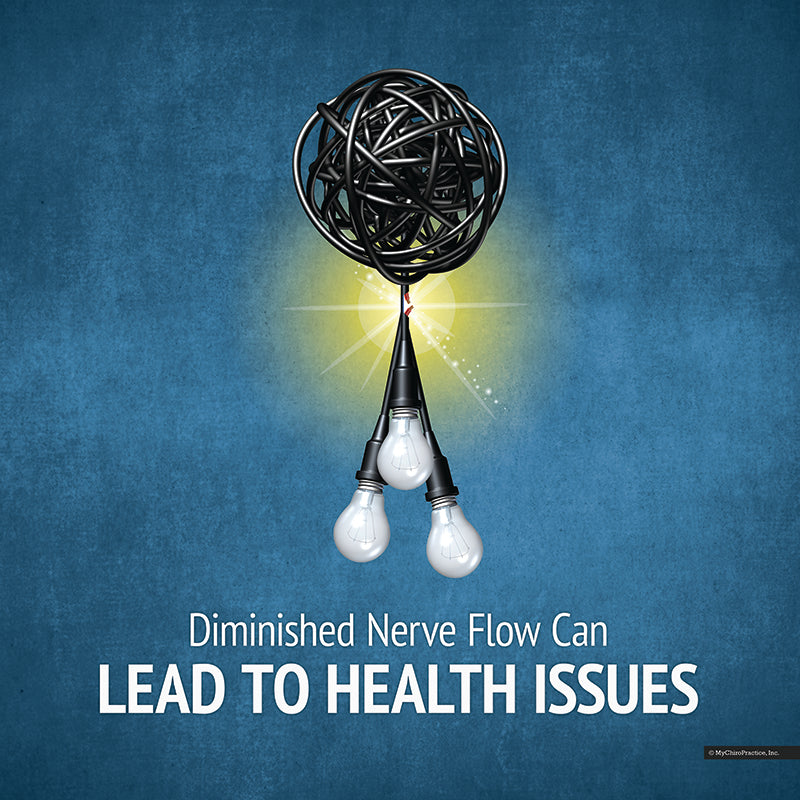 Diminished Nerve Flow Can Lead to Health Issues